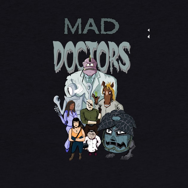 Mad Doctors #3 by Matt Blairstone